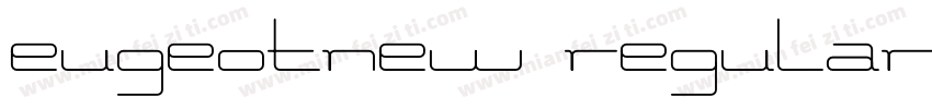 eugeotNew Regular字体转换